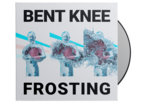 Bent Knee - "Frosting"