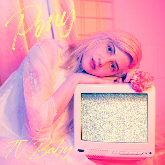 PONY - "TV Baby"
